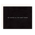 We Loathe All Card