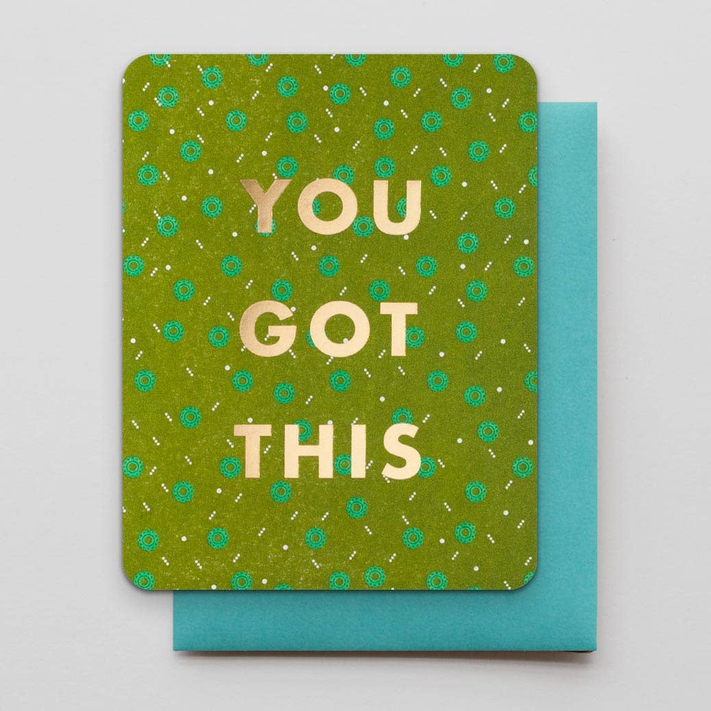 You Got This Card *FOIL*