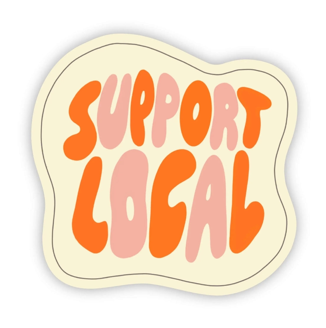 Support Local Sticker