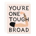 One Tough Broad Card