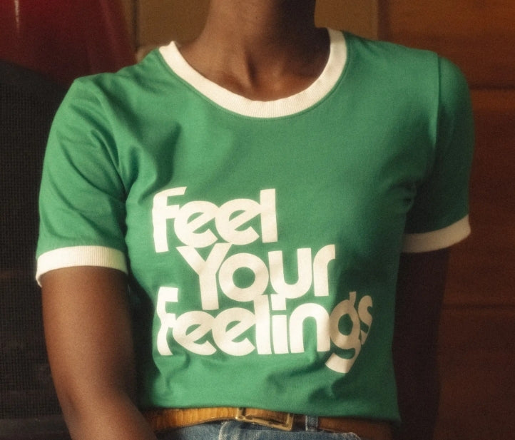Feel Your Feelings Fitted Tee